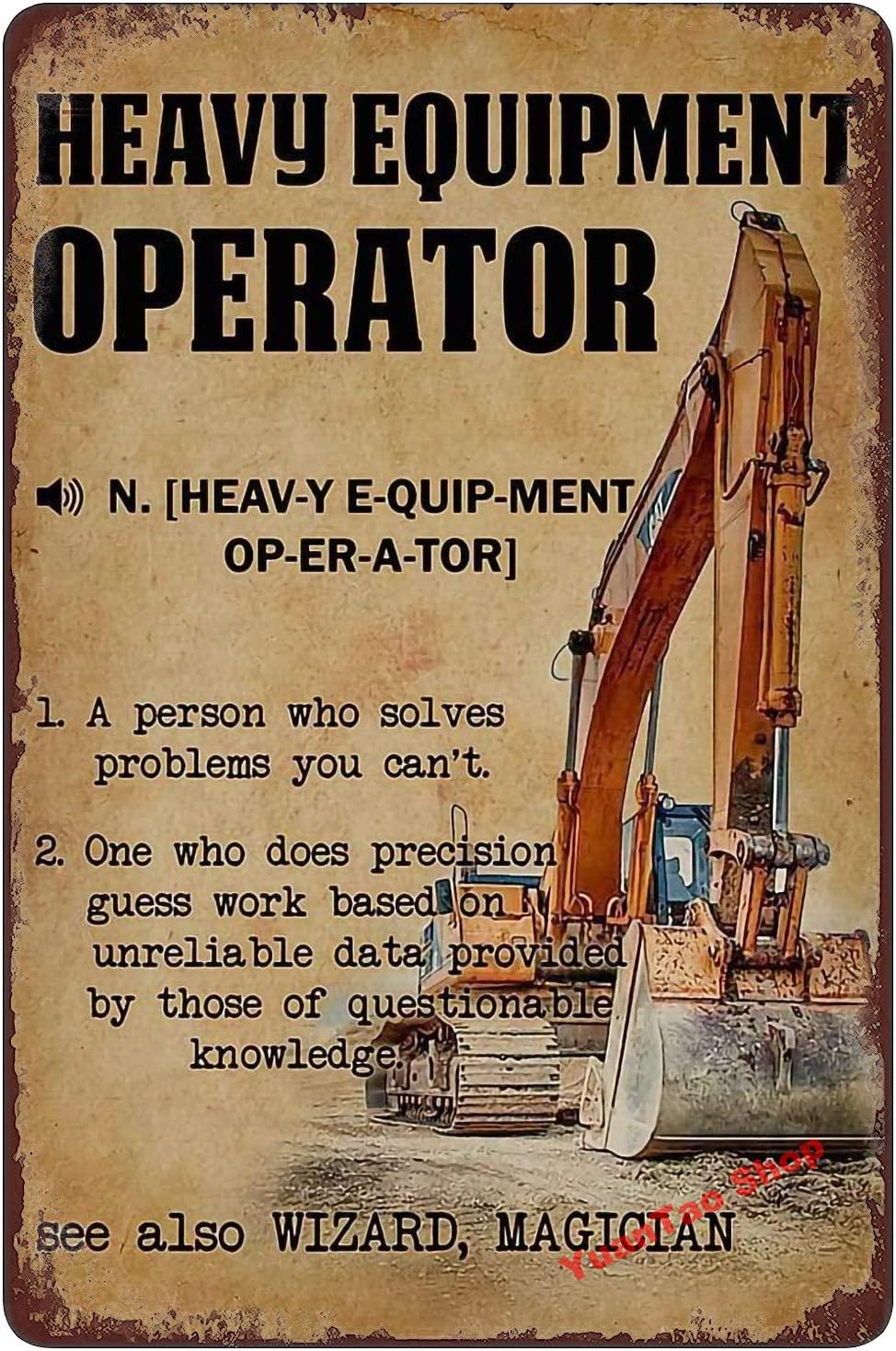 Heavy Equipment Sign - Excavator Heavy Equipment Operator Menu Funny